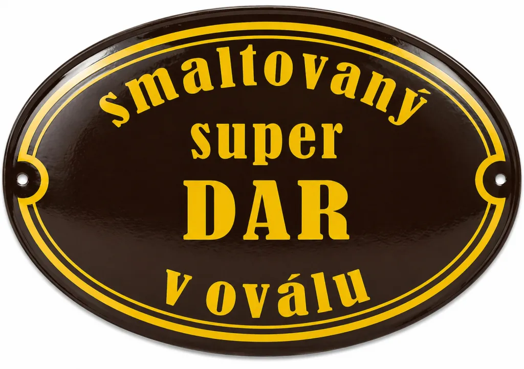 Smaltovaná cedule jako SuperDAR v oválu
