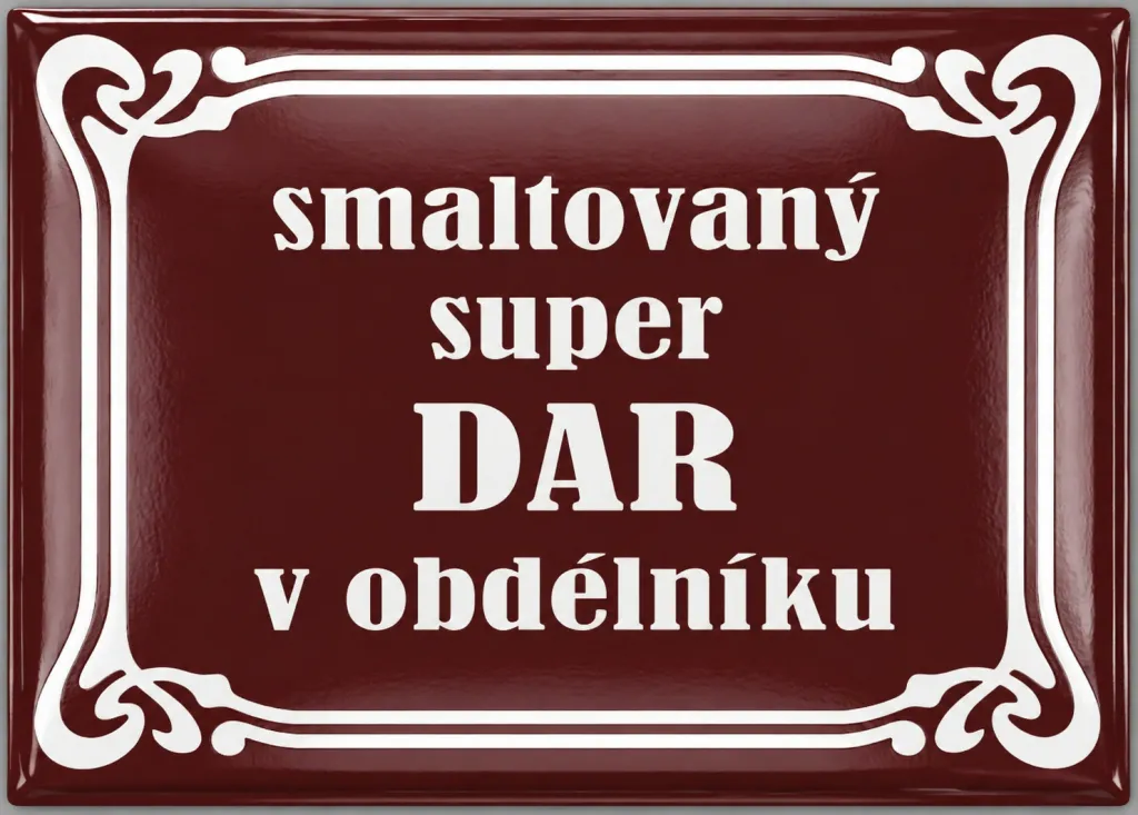 Smaltovaná cedule jako SuperDAR v obdélníku