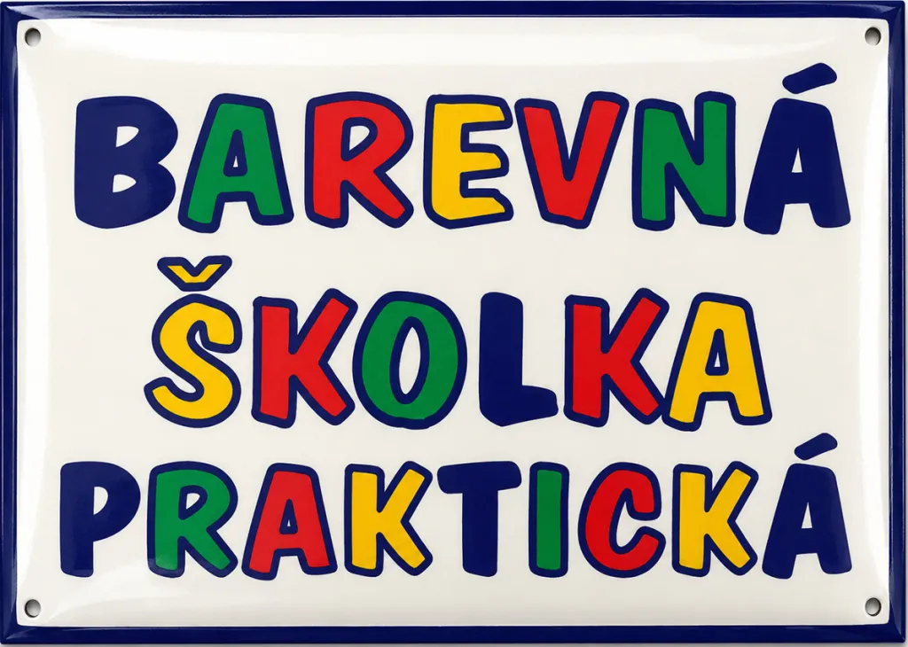 Smaltovaná cedule pro školku se super grafikou Šskolka 3